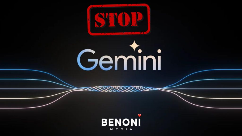Stop Google Gemini - Gemini AI - Benoni Media